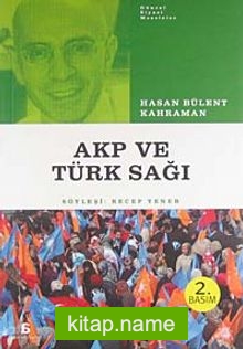 AKP ve Türk Sağı