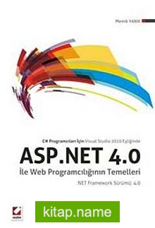 ASP. Net 4.0 ile Web Programcılığının  Temelleri