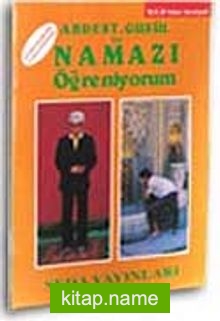 Abdesi, Gusül ve Namaz’ı Öğreniyorum (B.Boy)