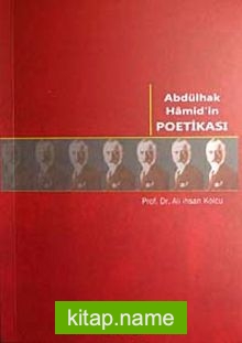 Abdülhak Hamid’in Poetikası