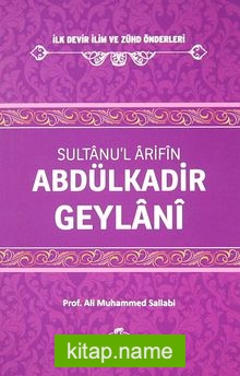 Abdülkadir Geylani Sultanu’l Arifin