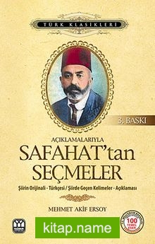 Açıklamalarıyla Safahat’tan Seçmeler