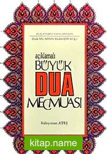 Açıklamalı Büyük Dua Mecmuası