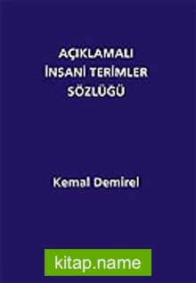 Açıklamalı İnsani Terimler Sözlüğü