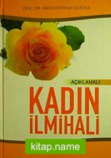 Açıklamalı Kadın İlmihali (İthal Kağıt)