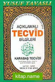 Açıklamalı Karabaş Tecvidi Bilgileri (Kod: D16)