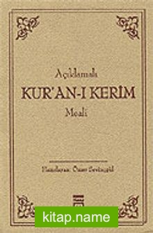 Açıklamalı Kur’an-ı Kerim Meali