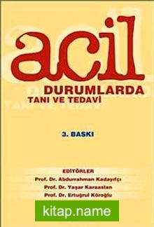 Acil Durumlarda Tanı ve Tedavi