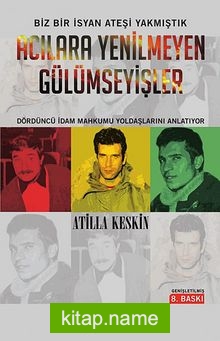 Acılara Yenilmeyen Gülümseyişler