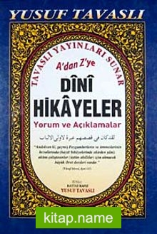 A’dan Z’ye Dini Hikayeler Yorum ve Açıklamalar (Kod: K04)