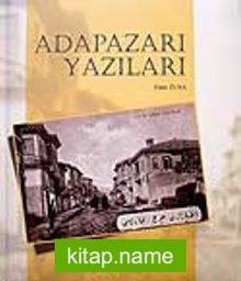 Adapazarı Yazıları