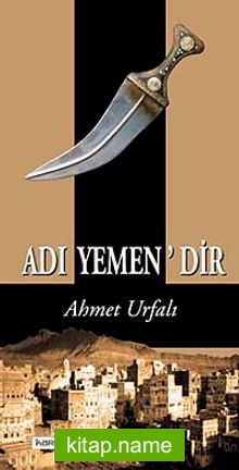 Adı Yemen’dir