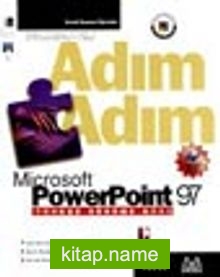 Adım Adım Microsoft Powerpoint 97 Türkçe Sürüm