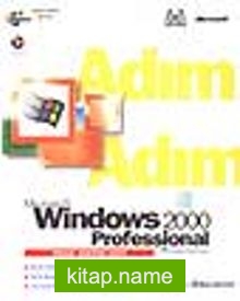 Adım Adım Microsoft Windows 2000 Professional