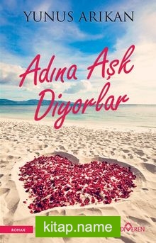 Adına Aşk Diyorlar