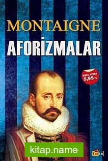 Aforizmalar / Michel de Montaigne