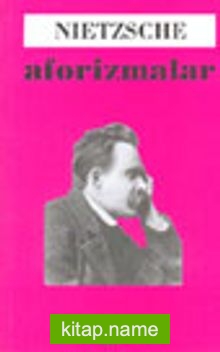 Aforizmalar / Nietzsche