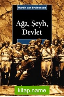 Ağa, Şeyh, Devlet