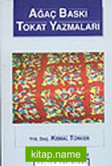 Ağaç Baskı Tokat Yazmaları