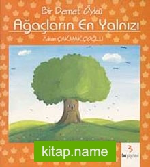 Ağaçların En Yalnızı