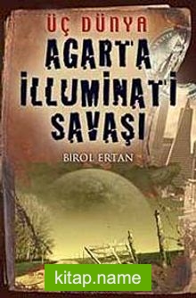 Agarta İlluminati Savaşı