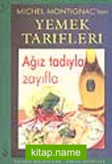 Ağız Tadıyla Zayıfla – Yemek Tarifleri