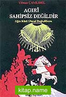 Ağrı Sahipsiz Değildir / Ağrı Kürt Ulusal Baş Kaldırısı