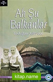 Ah Şu Balkanlar