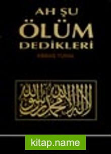 Ah Şu Ölüm Dedikleri