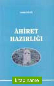 Ahiret Hazırlığı cep boy