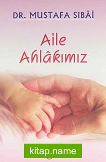 Aile Ahlakımız