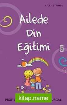 Ailede Din Eğitimi