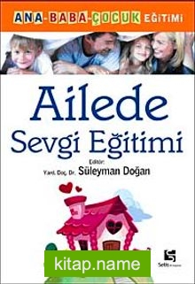 Ailede Sevgi Eğitimi