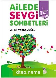 Ailede Sevgi Sohbetleri