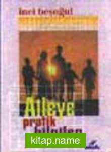 Aileye  Pratik Bilgiler