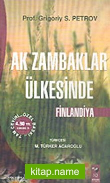 Ak Zambaklar Ülkesinde Finlandiya