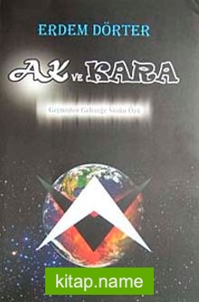 Ak ve Kara
