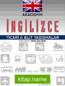 Akademik İngilizce Ticari-Elit Yazışmalar