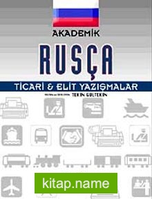 Akademik Rusça Ticari Elit Yazışmalar