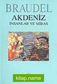 Akdeniz:İnsanlar ve Miras