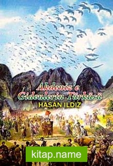 Akdeniz’e Gidenlerin Türküsü