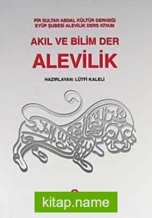 Akıl ve Bilim Der Alevilik