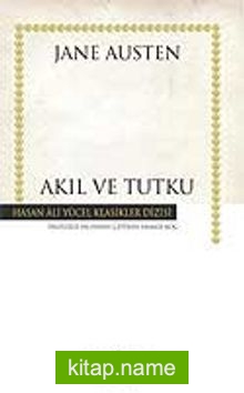 Akıl ve Tutku (Ciltli)