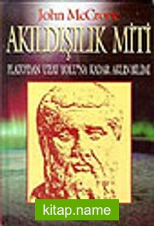 Akıldışılık Miti