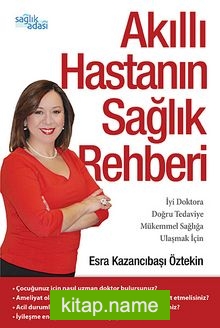 Akıllı Hastanın Sağlık Rehberi