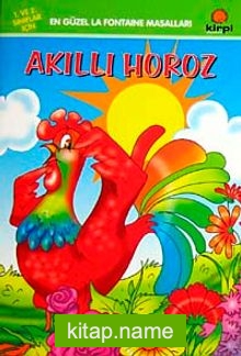 Akıllı Horoz / En Güzel Ezop Masalları