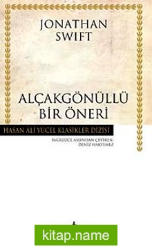 Alçakgönüllü Bir Öneri (Karton Kapak)