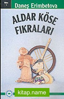 Aldar Köse Fıkraları