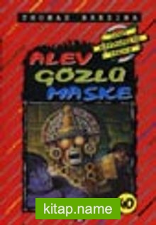 Alev Gözlü Maske (40.kitap)