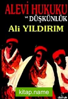 Alevi Hukuku ve Düşkünlük